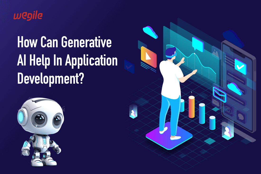 How Can Generative AI Help In Application Development?
