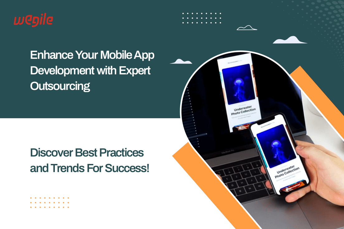 Outsource Mobile App Development with Confidence