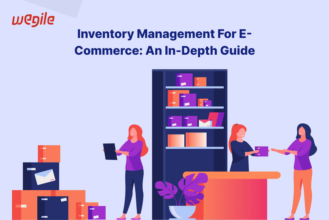 Inventory Management for E-Commerce: An In-depth Guide