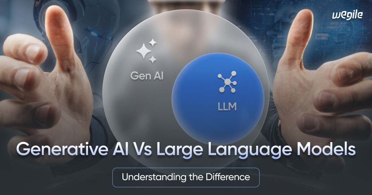 Generative AI vs. Large Language Models: Understanding the Core Distinctions